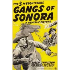 GANGS OF SONORA (1941)